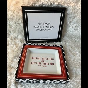 Two’s Company Wise Sayings porcelain Tray with quote, “Winners never quit…”